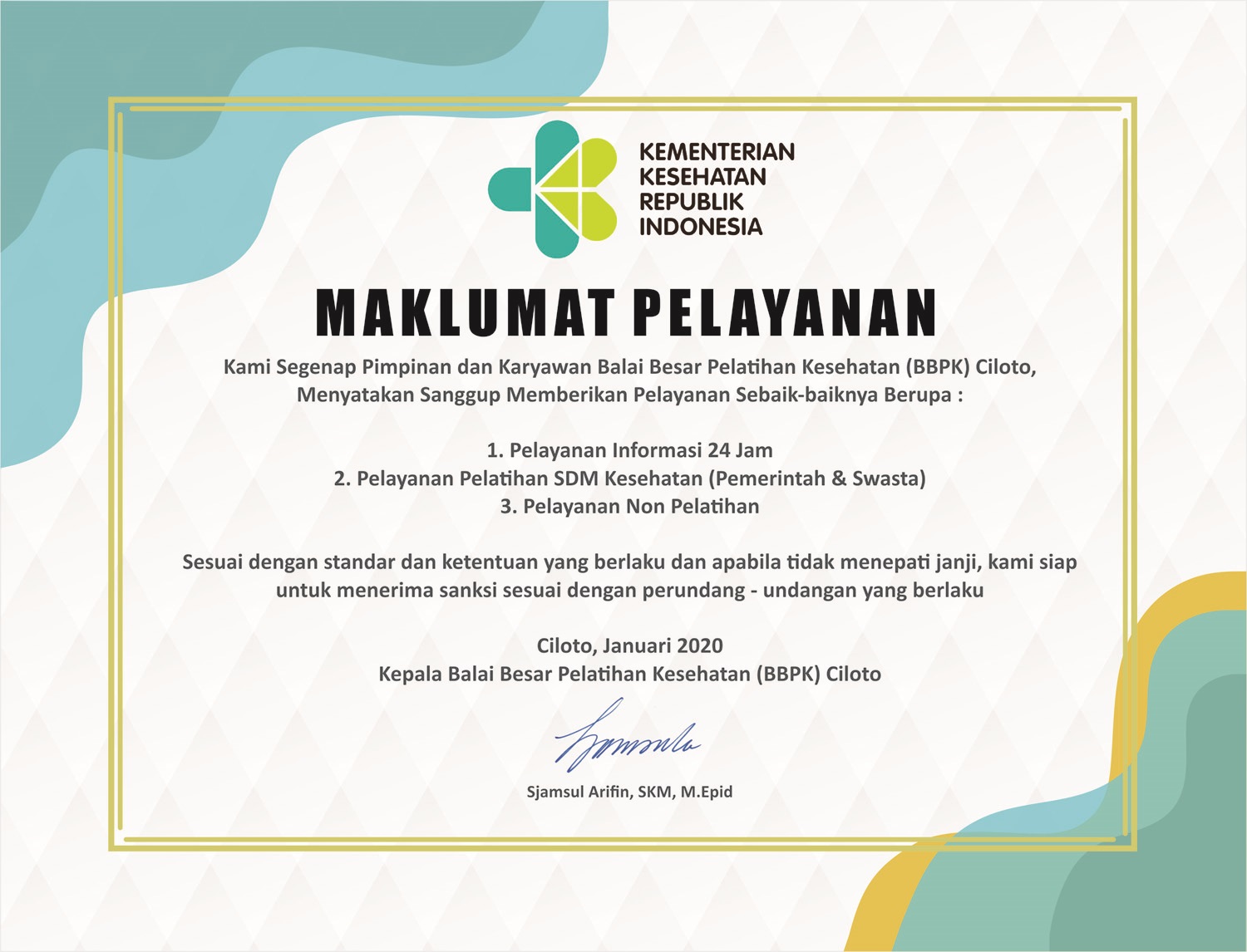 Maklumat Pelayanan BBPK Ciloto